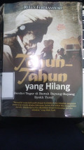 Tahun-Tahun Yang Hilang :  Berdiri Tegar di Bawah Bayang-Bayang Syekh Yusuf