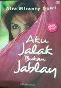 Aku Jalak Bukan Jablay